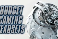 10 Best Cheap Budget Gaming Headsets of 2017 - Gameranx Best budget-friendly esports equipment for beginners